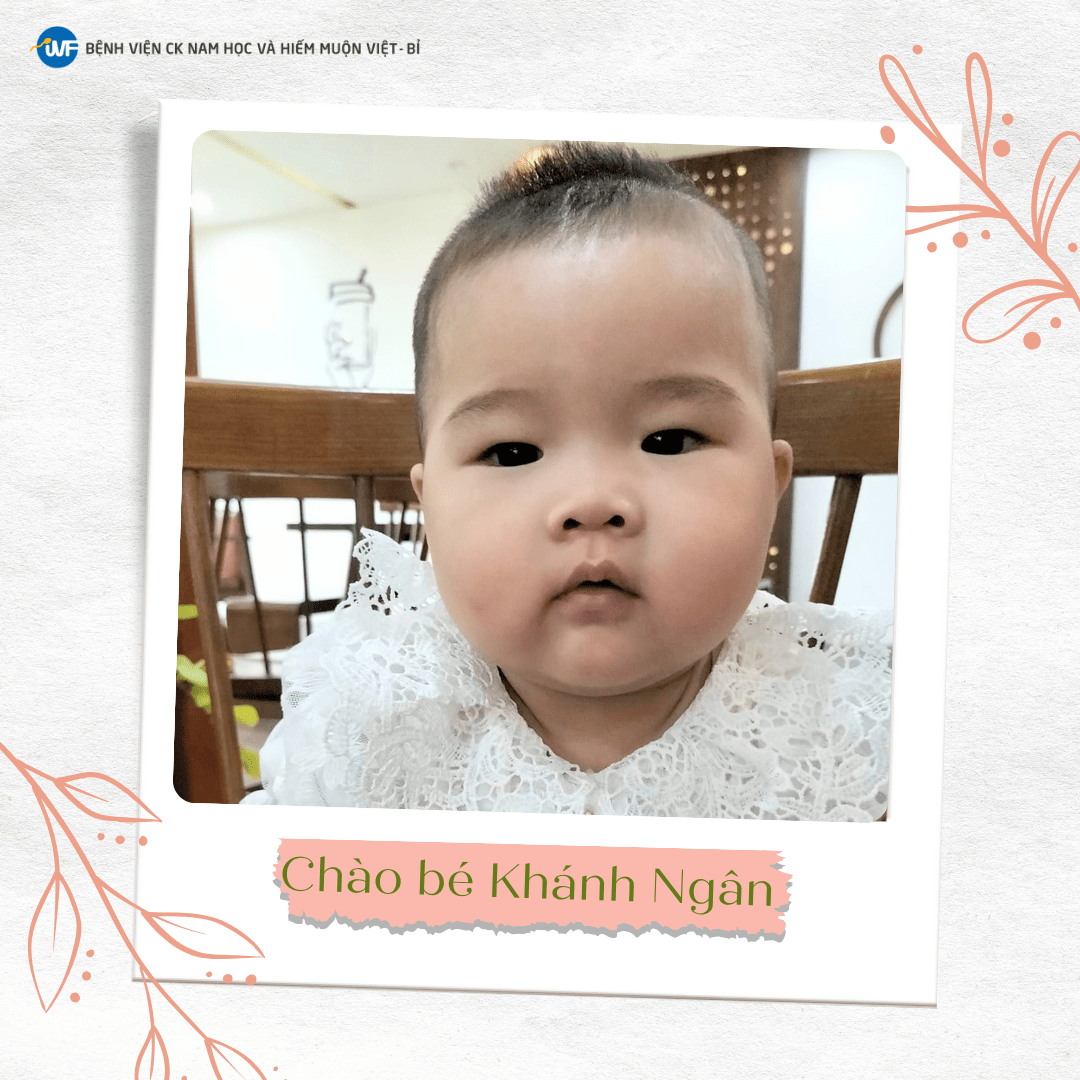“6 NĂM MONG CHỜ, IVF VIỆT – BỈ ĐÃ MANG CON YÊU ĐẾN  GIA ĐÌNH CHÚNG TÔI”