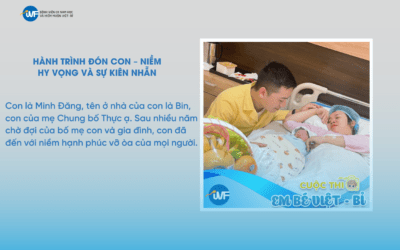 BÀI DỰ THI EM BÉ VIỆT – BỈ LẦN THỨ 6: 14 NĂM, TÔI ĐÃ ĐƯỢC LÀM CHA!